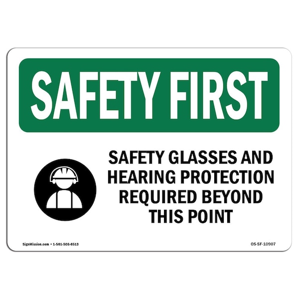 OSHA, Safety Glasses And Hearing Protection W/ Symbol, 24in X 18in Rigid Plastic, SF-P-1824-L-10907
